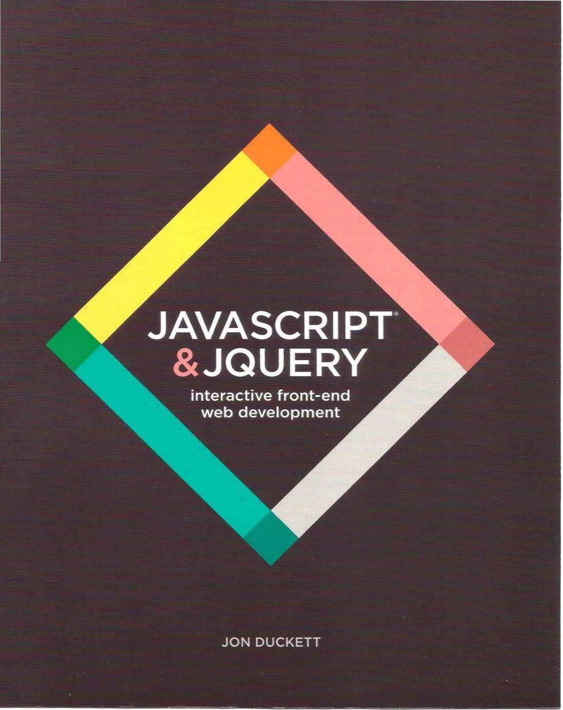JavaScript & jQuery Interactive Front-End Development