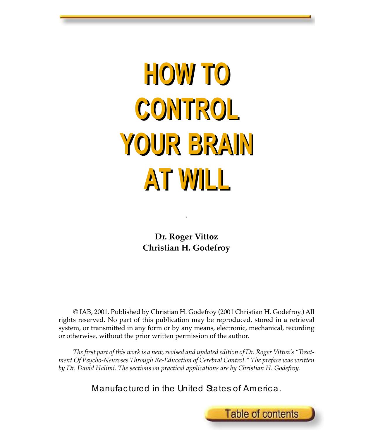 How to control your brain at will