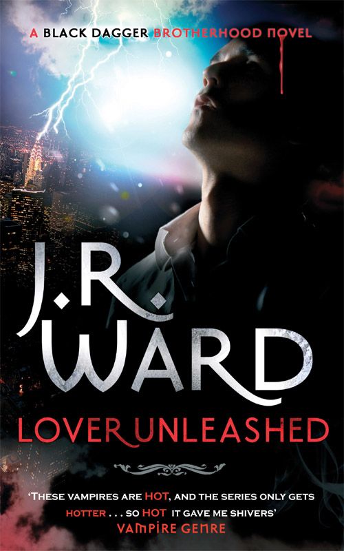 Lover Unleashed: Black Dagger Brotherhood series: Book 9