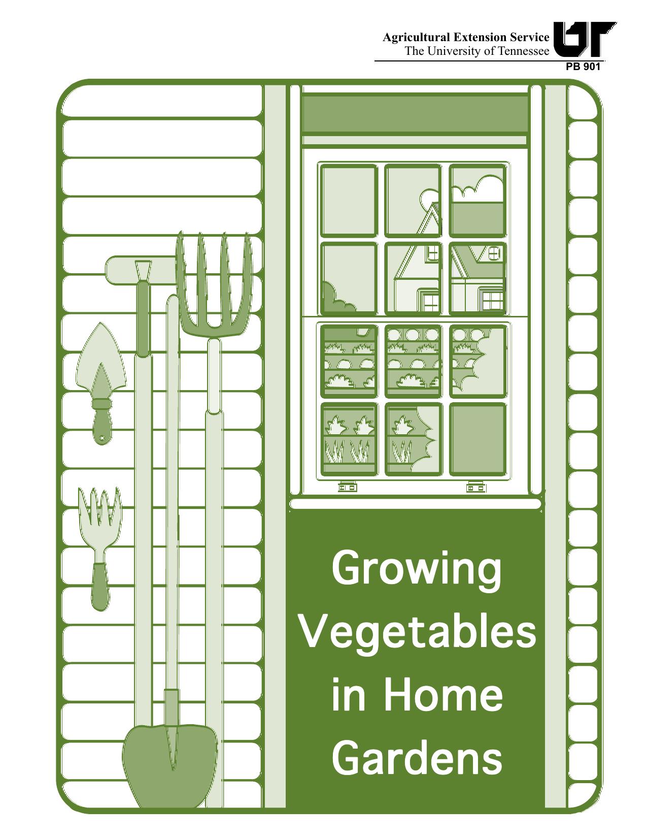 Growing Vegetables in Home Gardens
