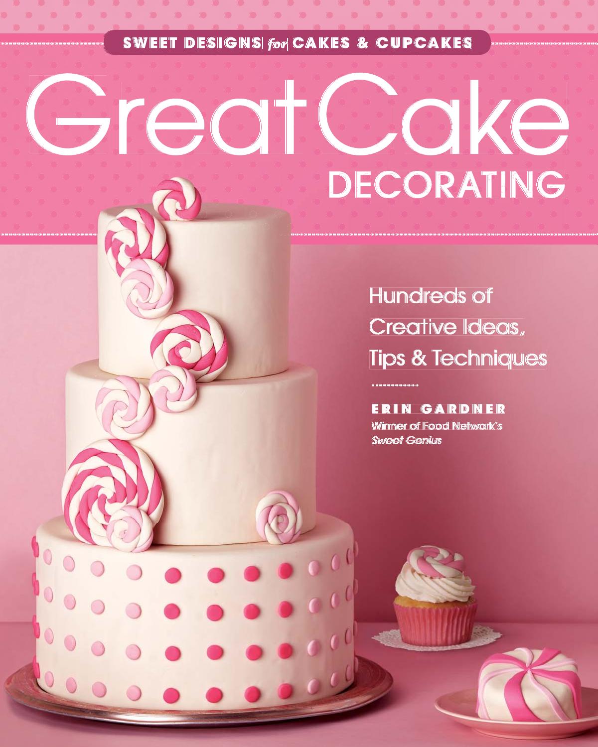 Great Cake Decorating Sweet Designs