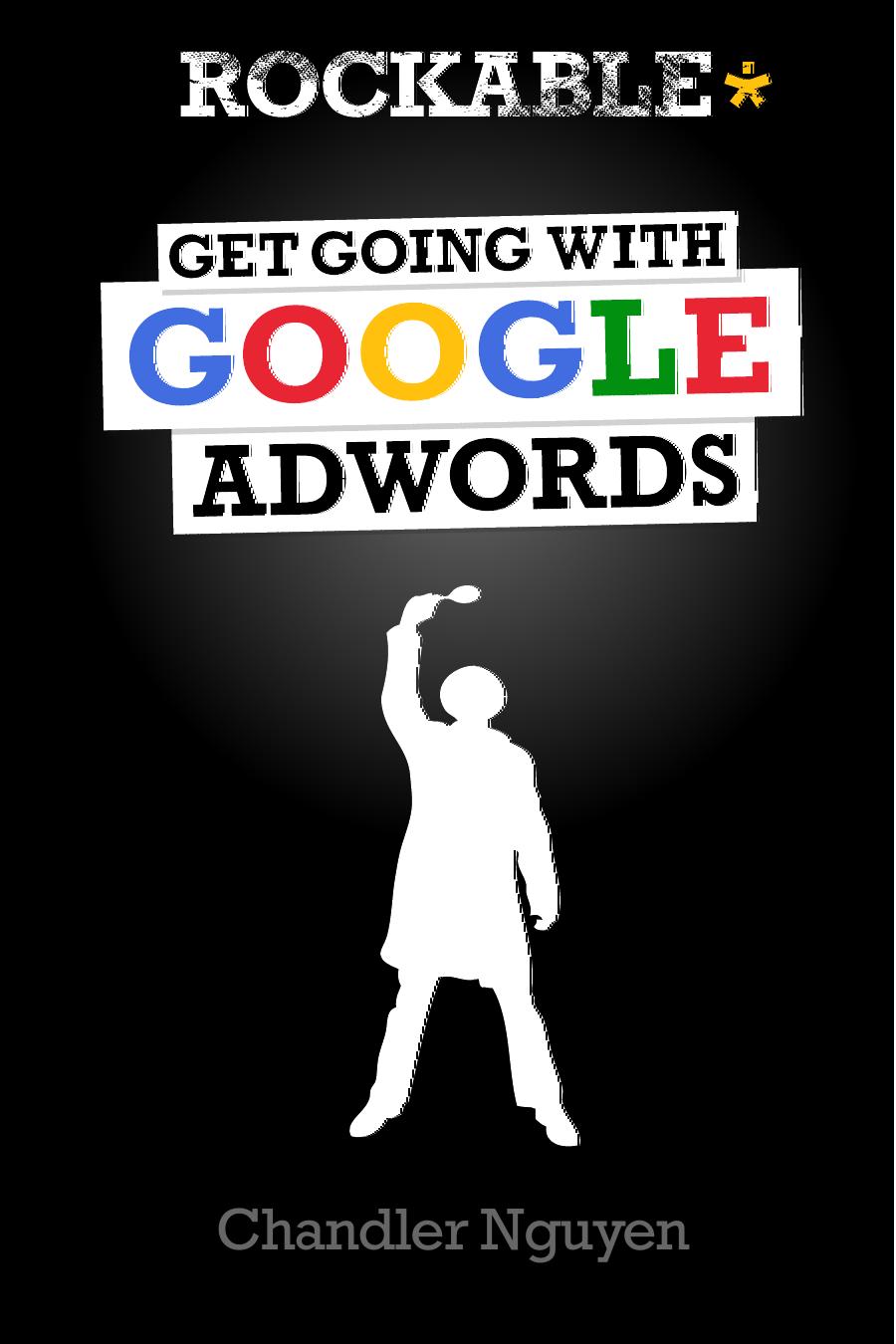 Get Going With Google AdWords