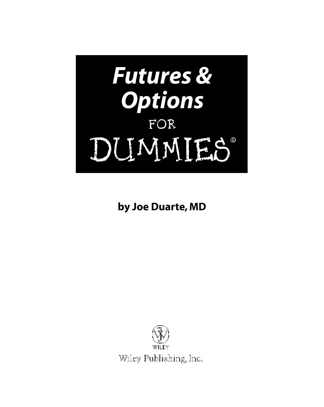 Futures & Options for Dummies - Unknown