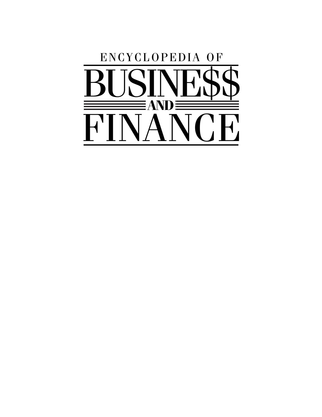 Encyclopedia of busine$$ and fi