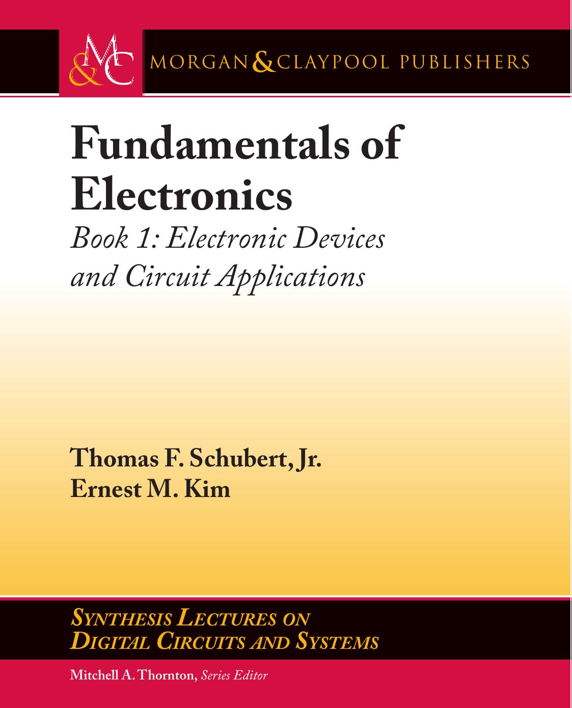 Electronic Devices and Circuit Applications