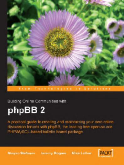 Building Online Communities with phpBB 2 by Jeremy Rogers