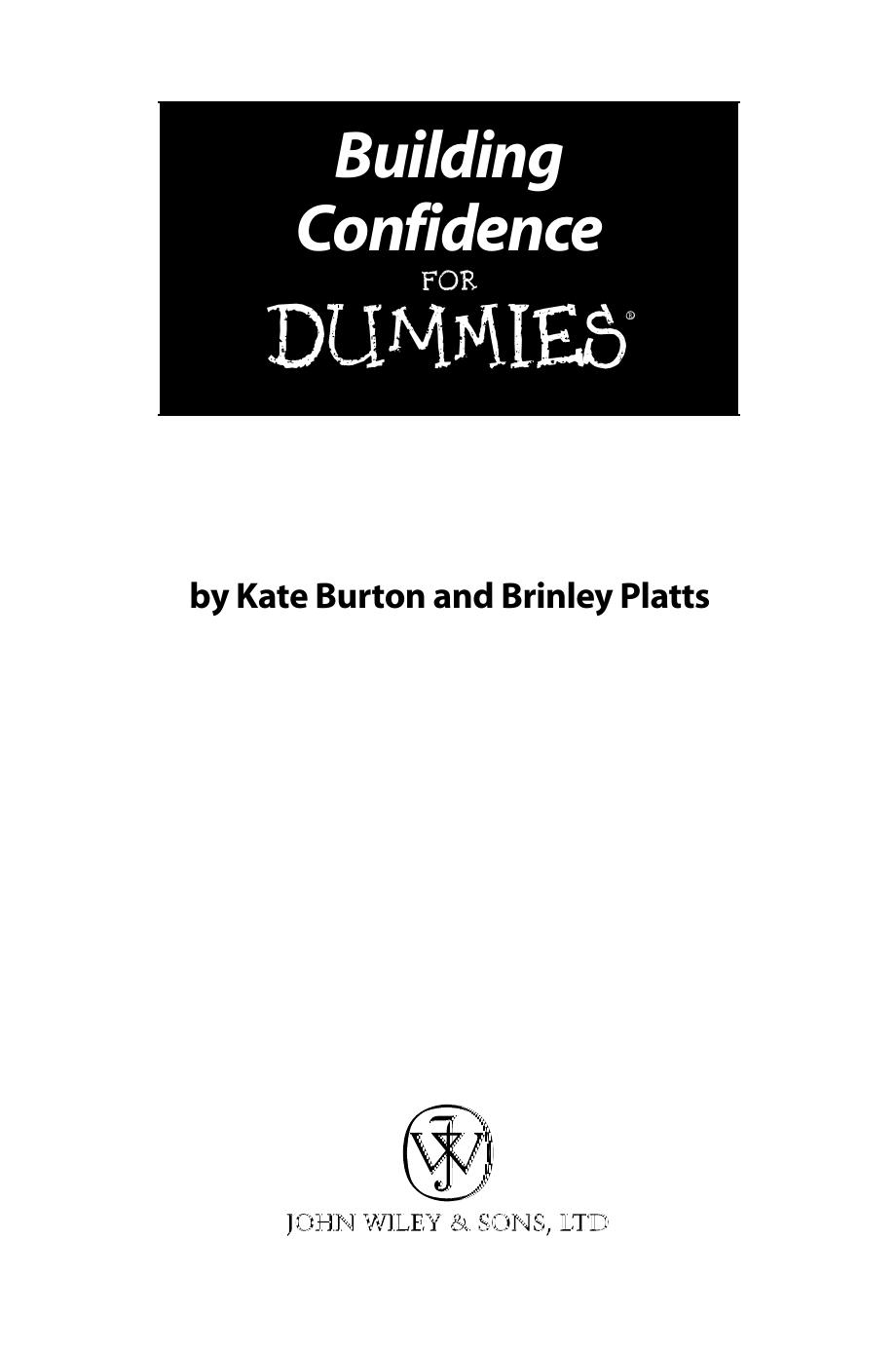 Building Confidence For Dummies