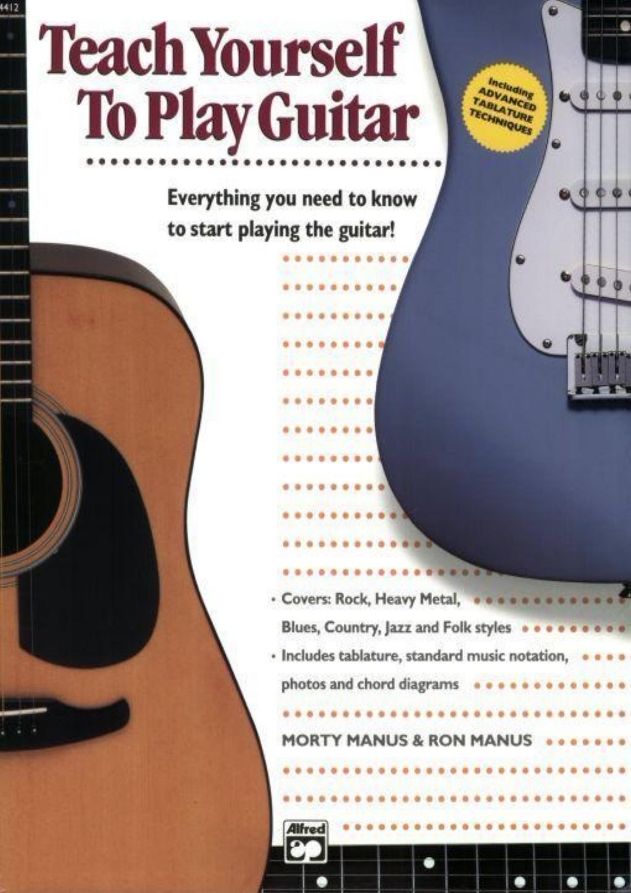 Alfred's Teach Yourself to Play Guitar: Learn How to Play Guitar with this Complete Course! (Guitar) (Teach Yourself Series)