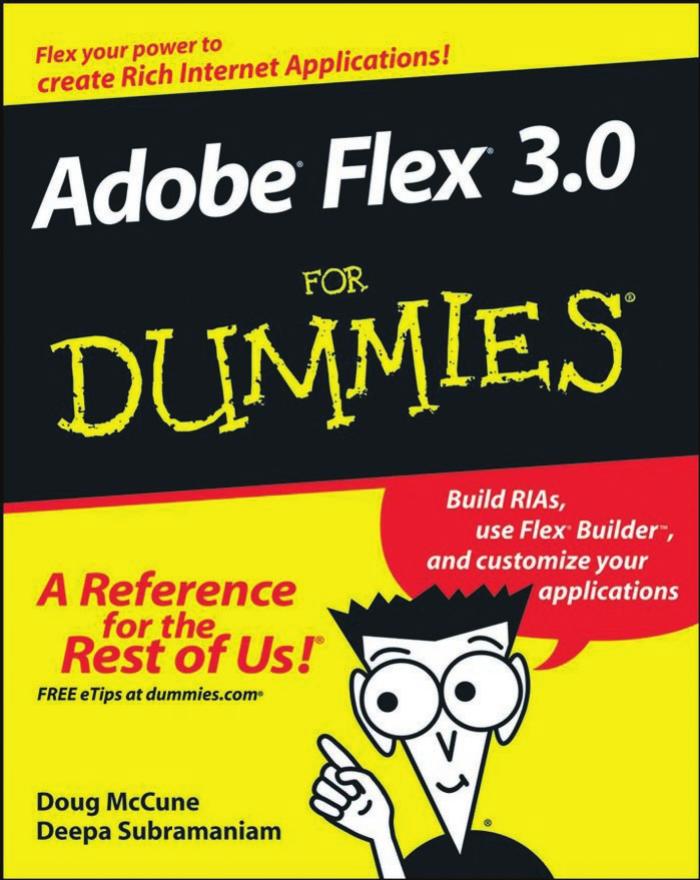 Adobe flex 3.0 for dummies