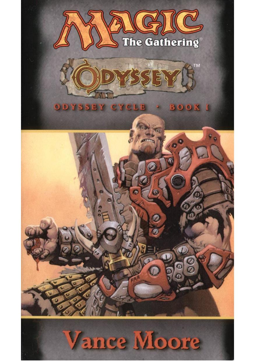 WotC21900 Odyssey (MtG novel. Odyssey cycle book I)