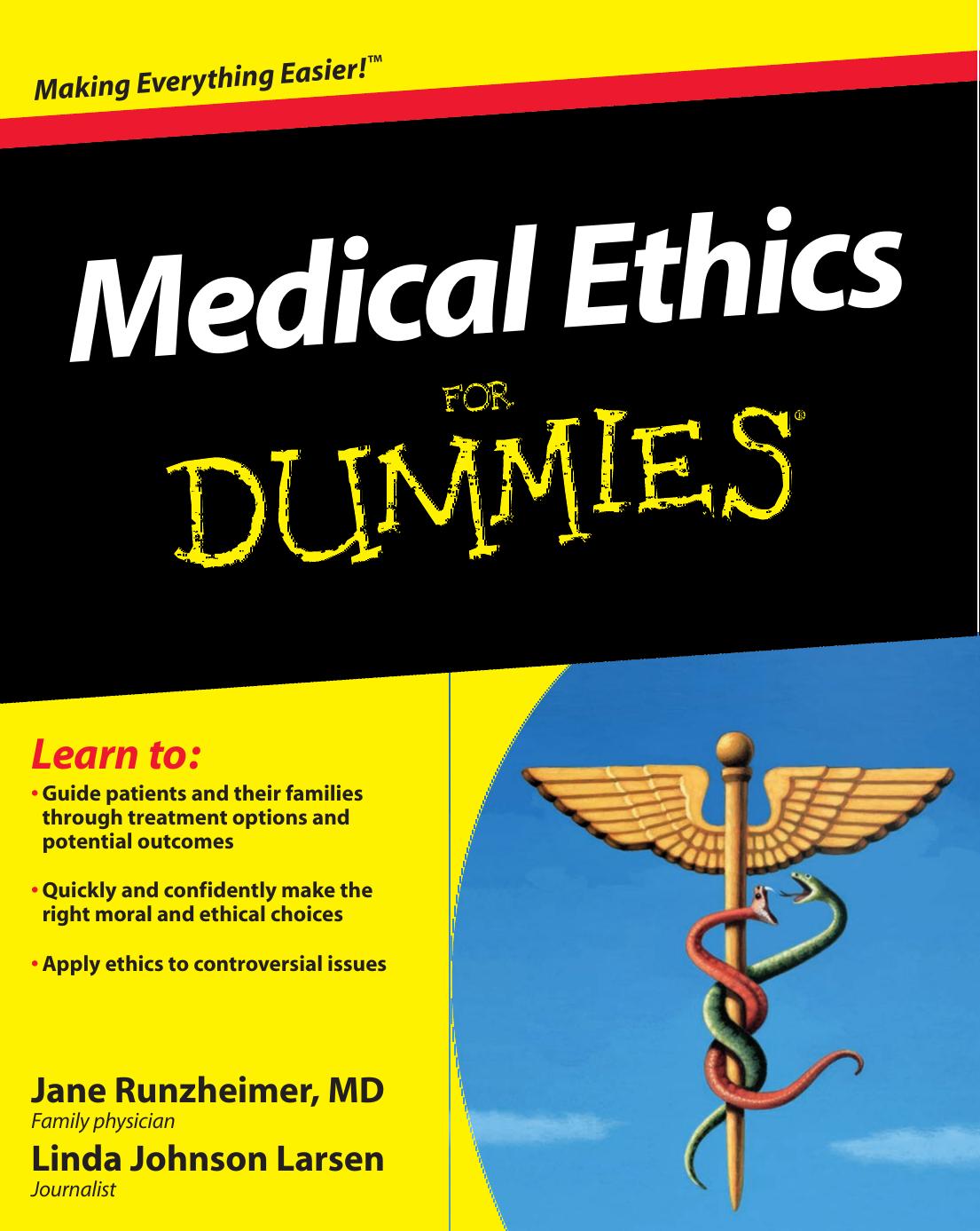 Medical Ethics for Dummies