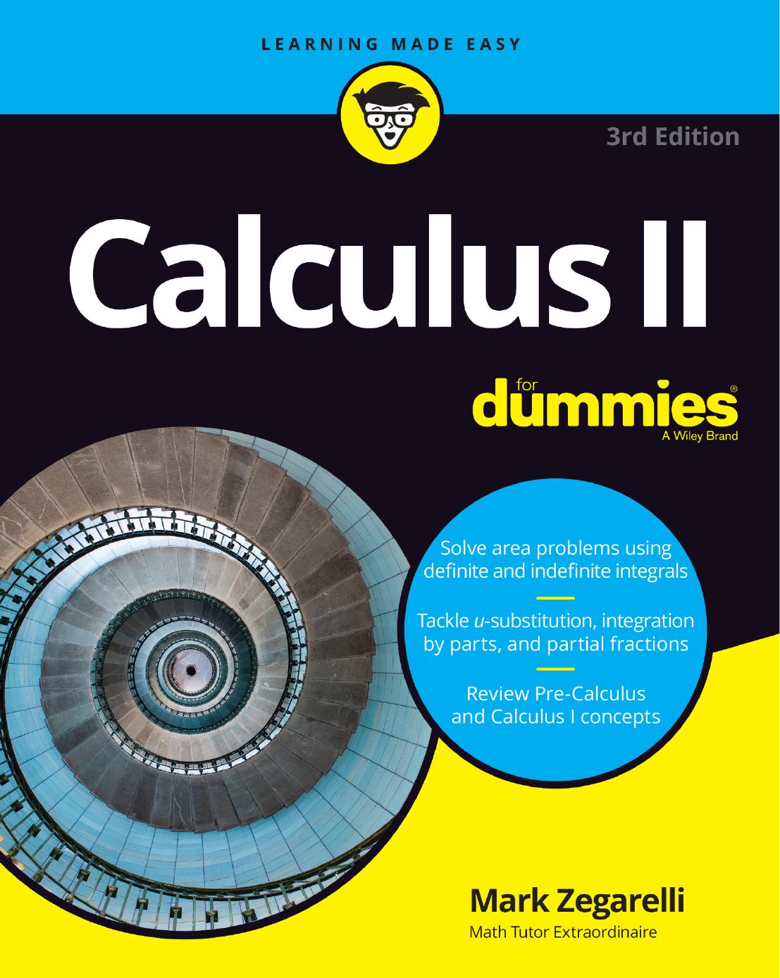 Calculus II For Dummies®, 3rd Edition