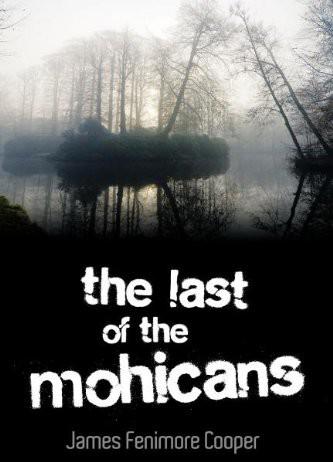 The Last of the Mohicans