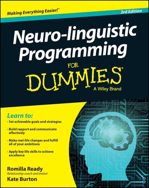 Neuro-linguistic Programming for Dummies