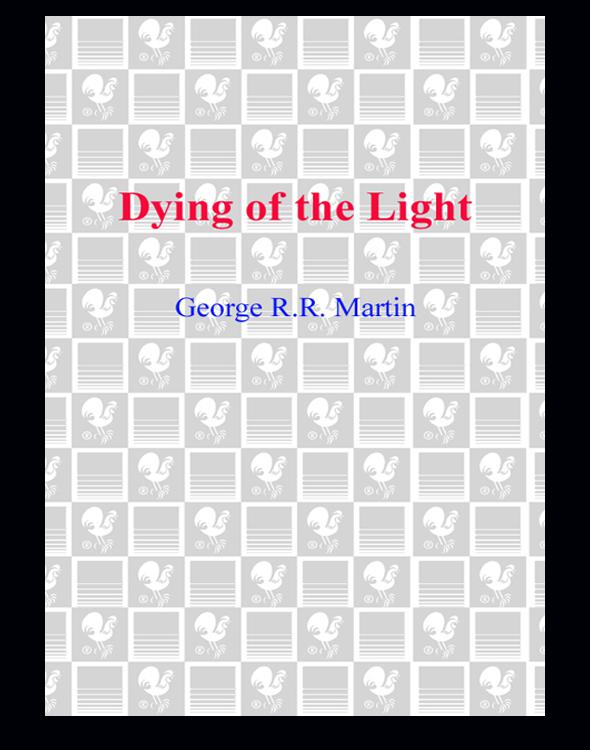 Dying of the Light