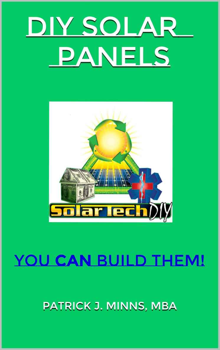 DIY Solar Panels: You CAN Build Them!