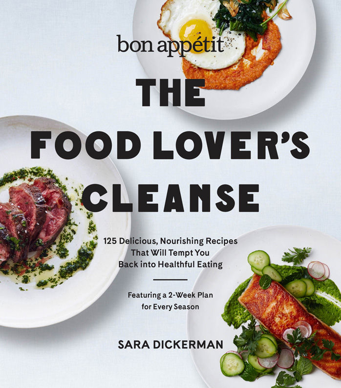 Bon Appetit: The Food Lover’s Cleanse