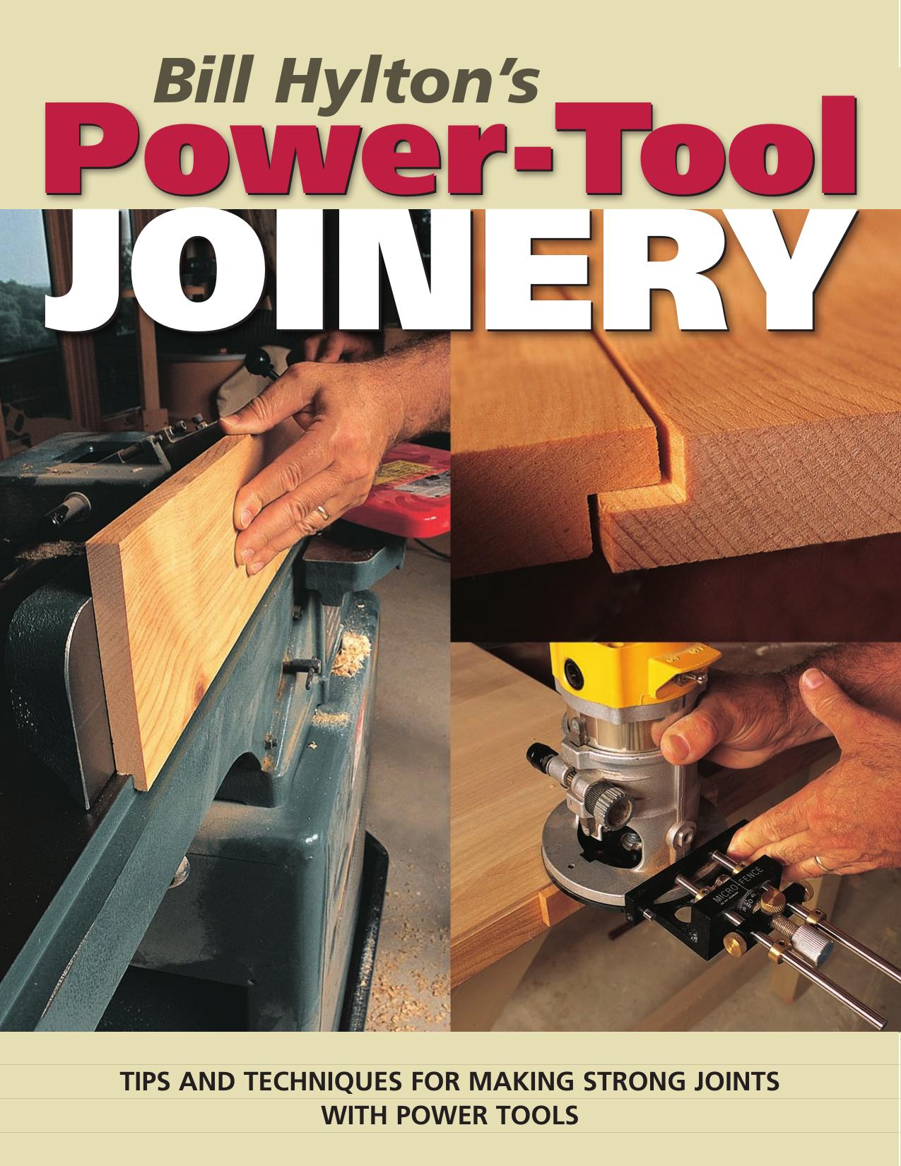 Bill Hylton's Power-tool Joinery