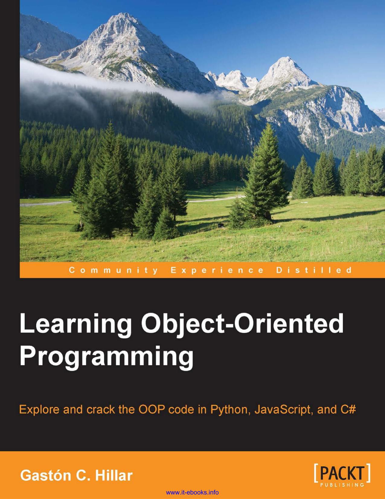 Gaston C Hillar Learning Object Oriented Programming Exphon Javascript And C# Packt Publishing 2015