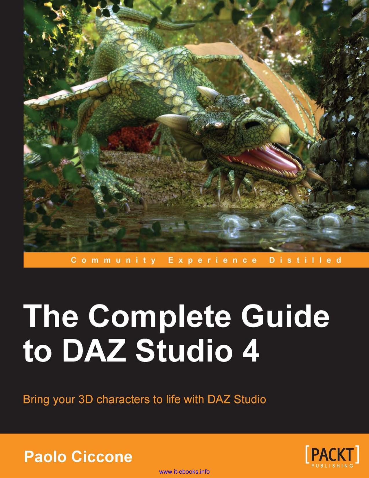 The Complete Guide to DAZ Studio 4