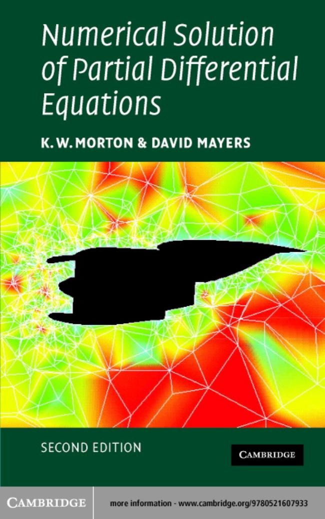 Numerical Solution of Partial Differential Equations: An Introduction, Second Edition