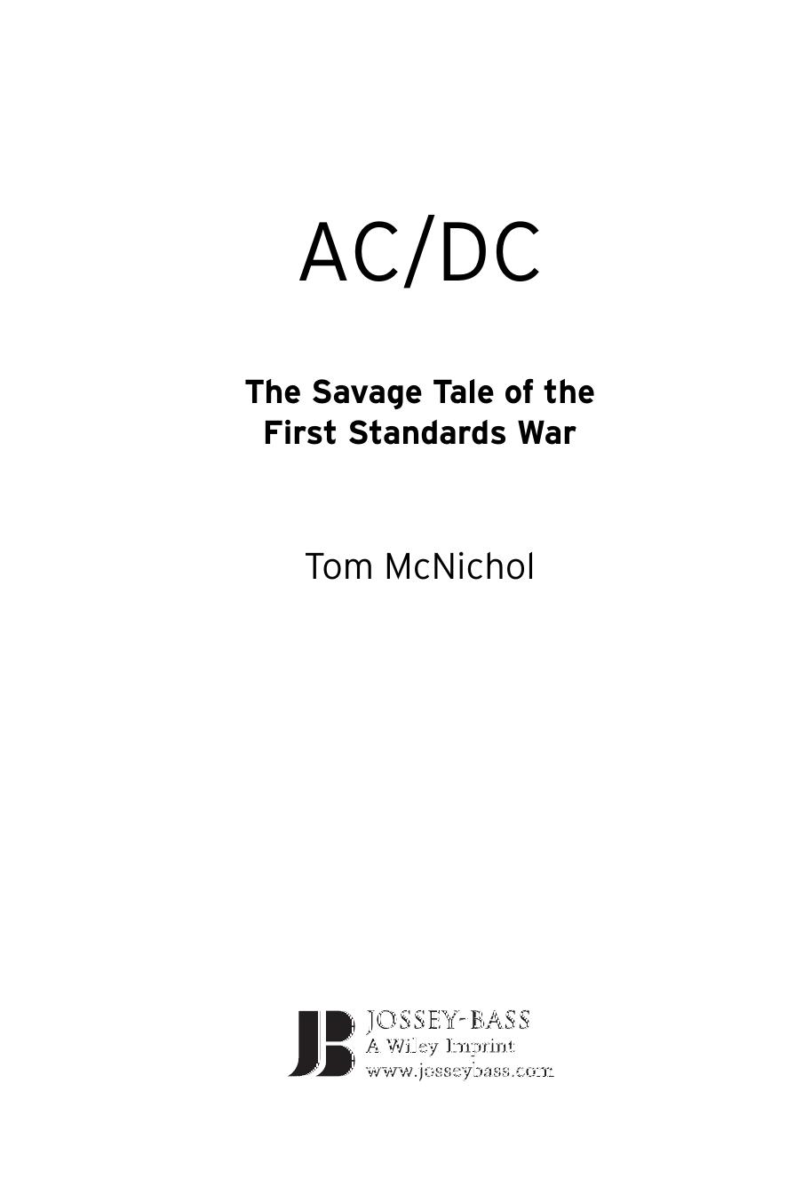 AC/DC : The Savage Tale of the First Standards War