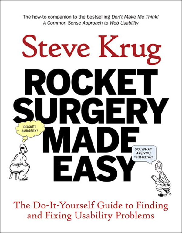 Rocket Surgery Made Easy (Voices That Matter)