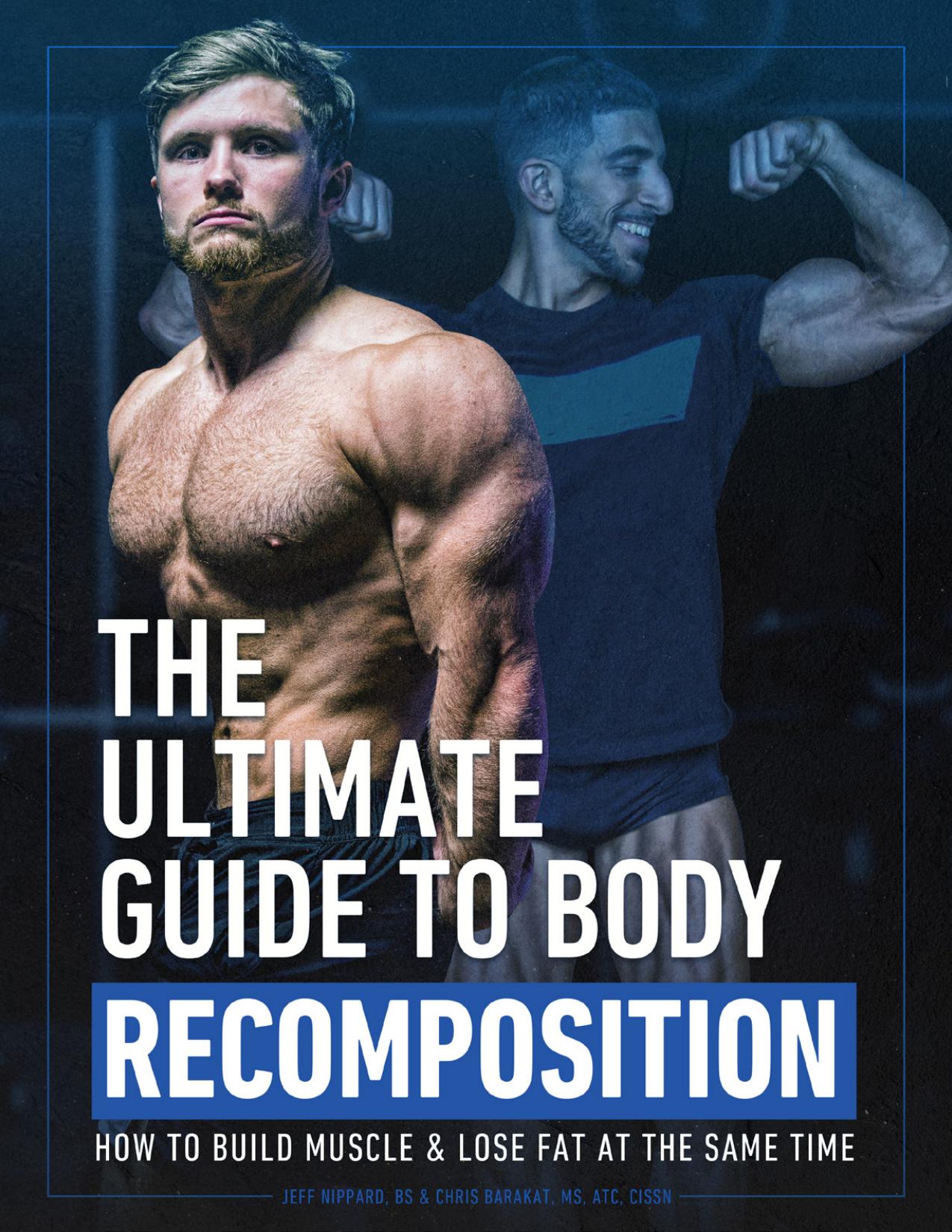 The ultimate guide to body recomposition