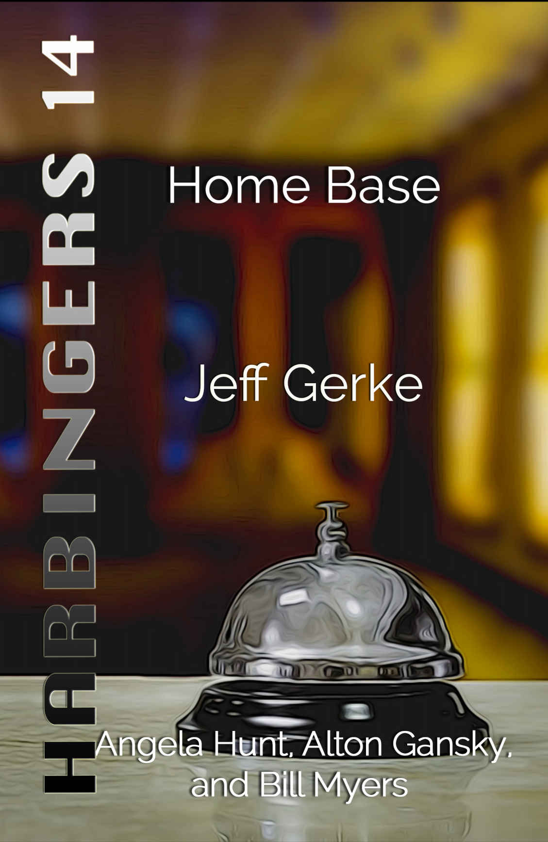 Home Base (Harbingers Book 14)