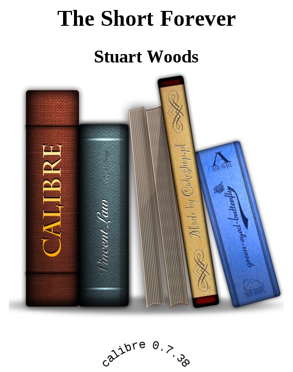 Woods, Stuart - Stone Barrington 08 - The Short Forever