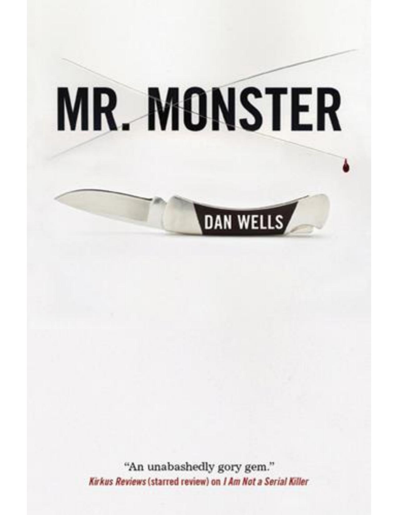 Wells, Dan - Mr Monster