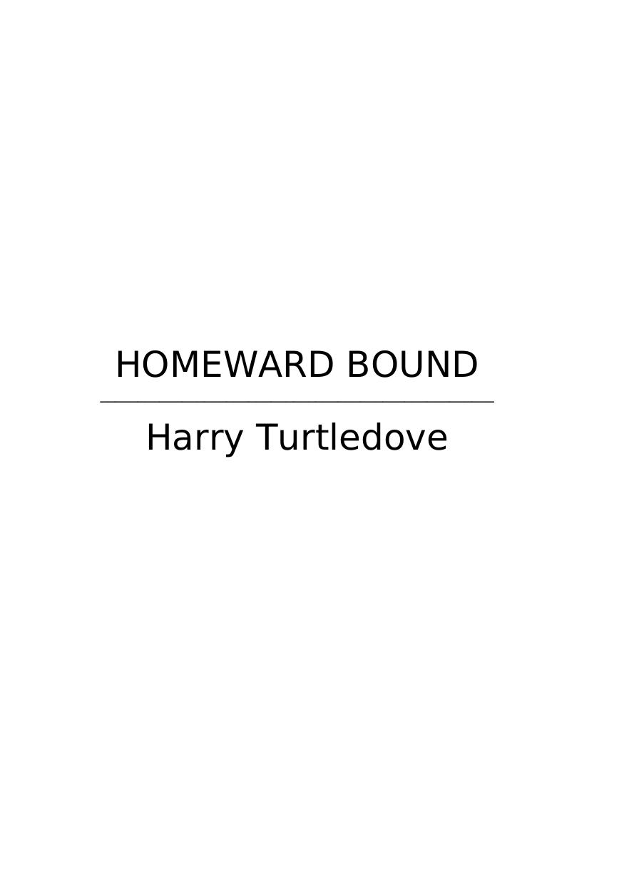 Turtledove, Harry - Colonization 04 - Homeward Bound