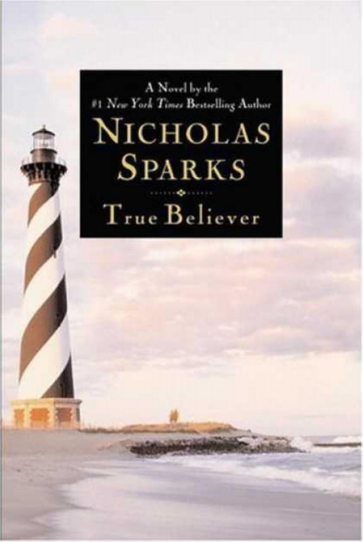 Sparks, Nicholas - True Believer