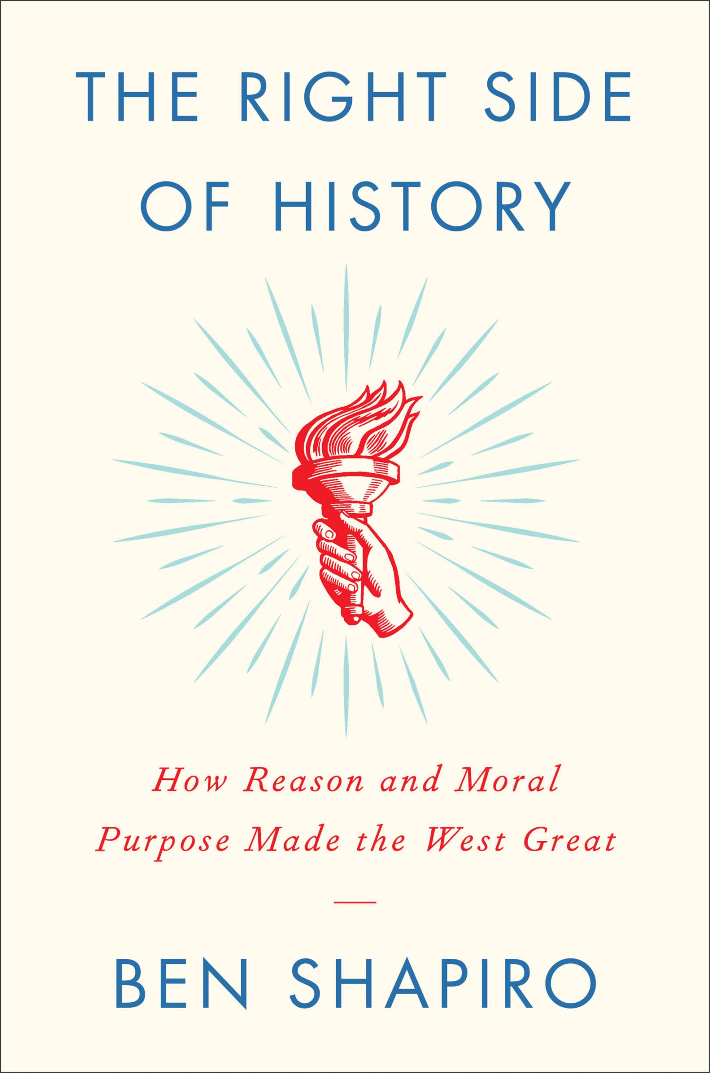 Shapiro, Ben - The Right Side of History