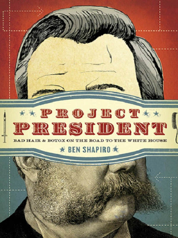 Shapiro, Ben - Project President
