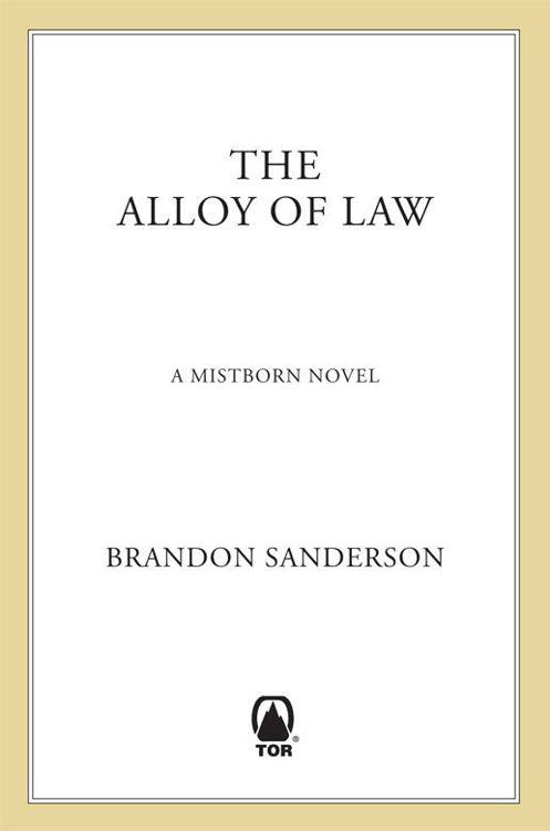 Sanderson, Brandon - Mistborn 04 - The Alloy of Law