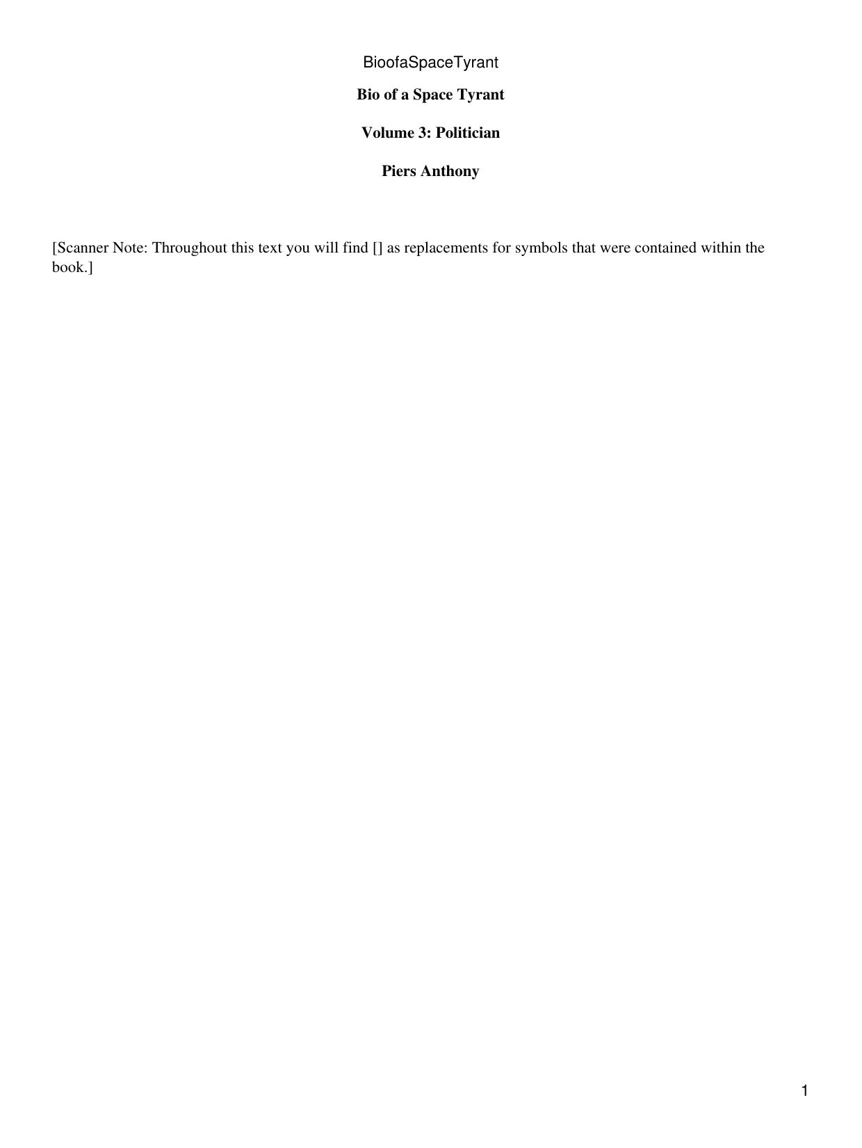 Bid of a Space Tyrant Volume 3: Politician