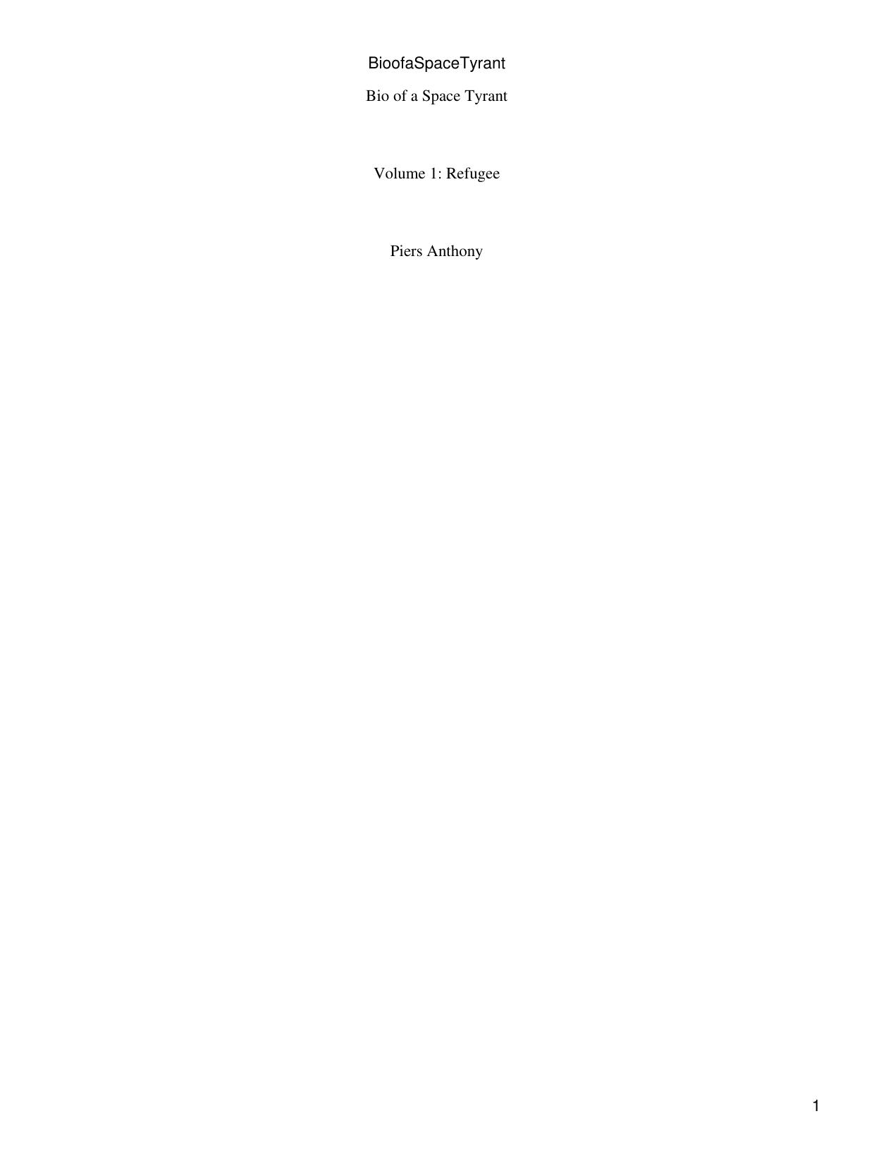 Bid of a Space Tyrant Volume 1: Refugee