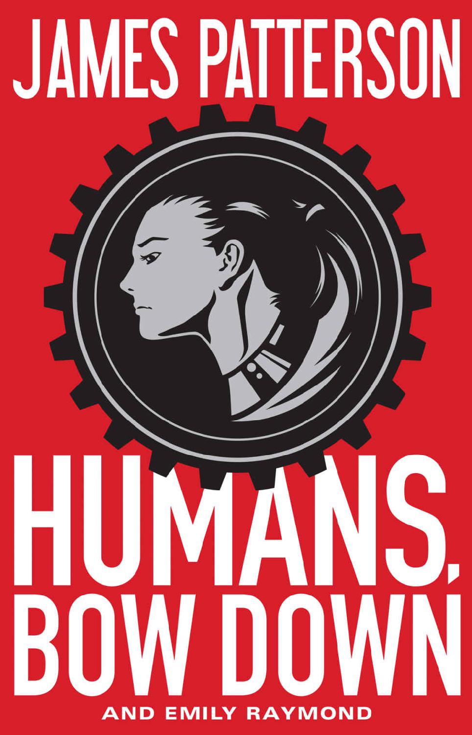 Patterson, James - Humans, Bow Down