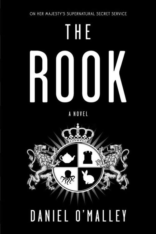 O'Malley, Daniel - The Rook