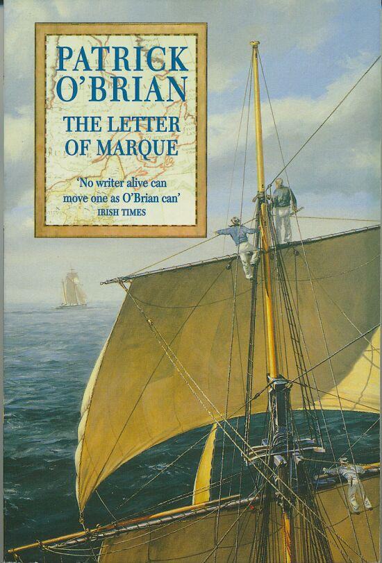 O'Brian, Patrick - The Letter Of Marque