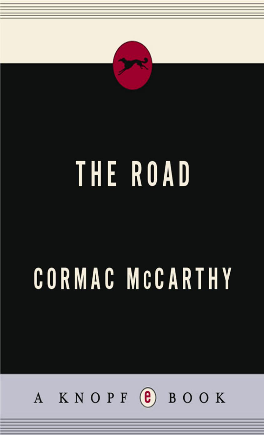 McCarthy, Cormac - The Road