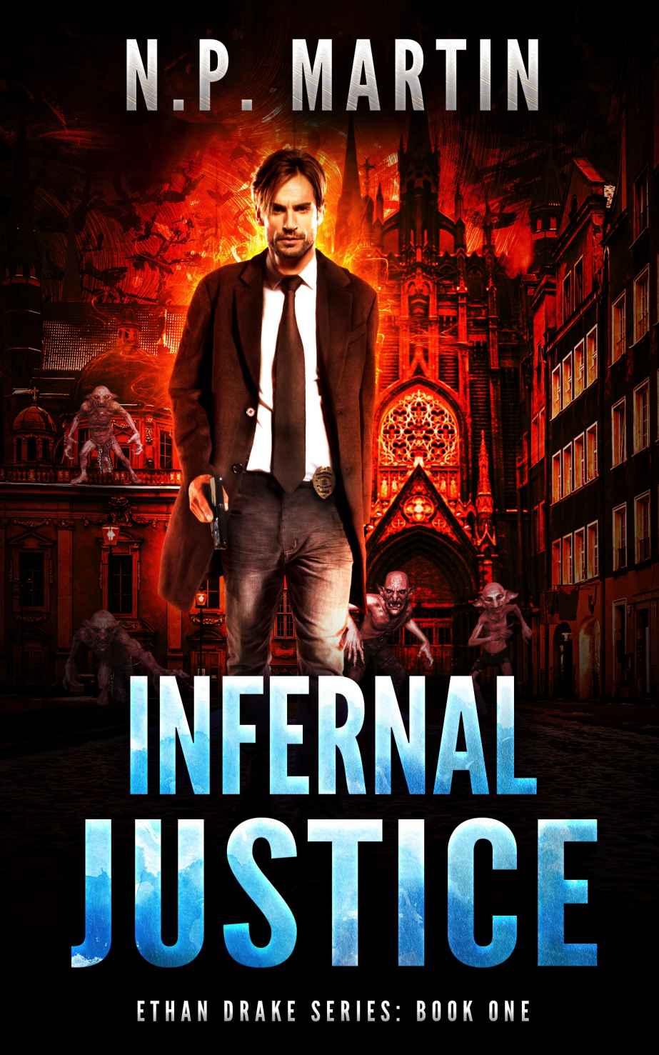 Martin, N.P. - Infernal Justice