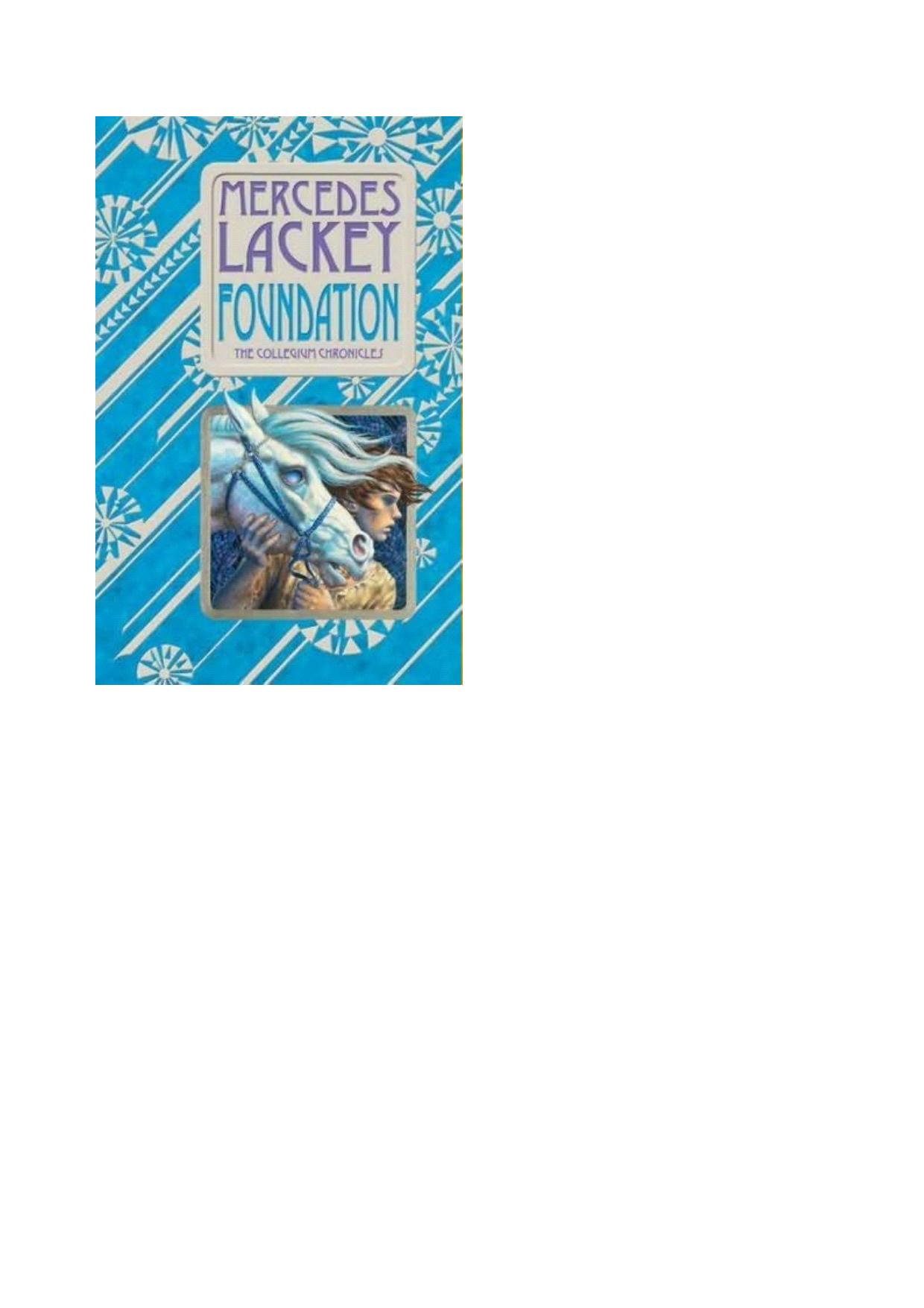 Mercedes Lackey - Foundation