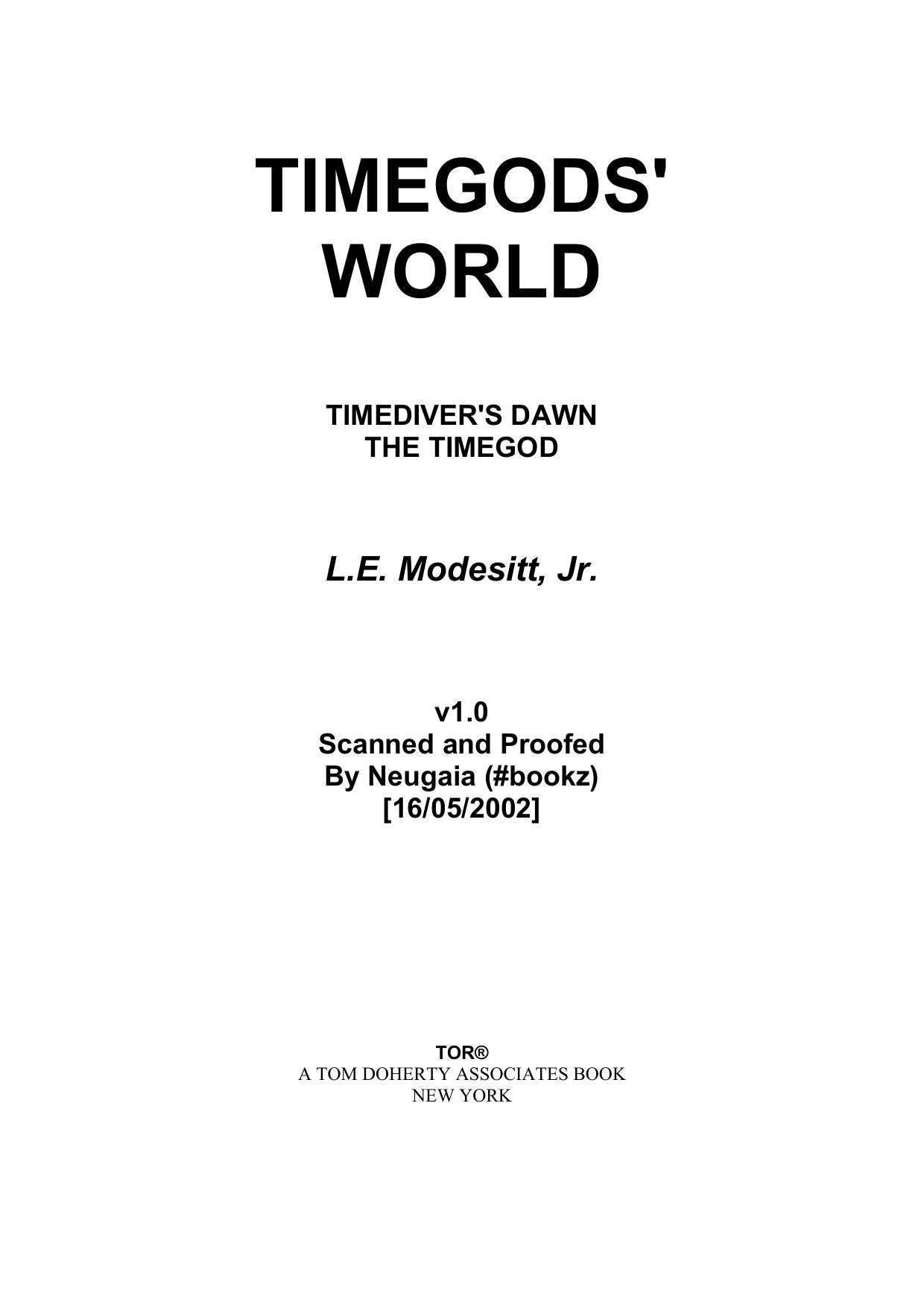 Modesitt, L.E. - Time God's World 03 - The Time God