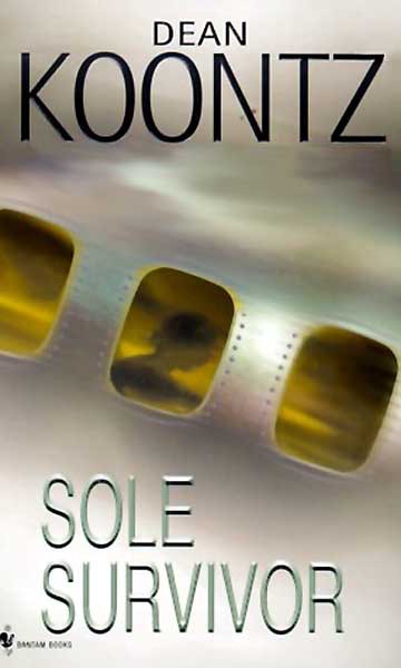 Koontz, Dean - Sole Survivor