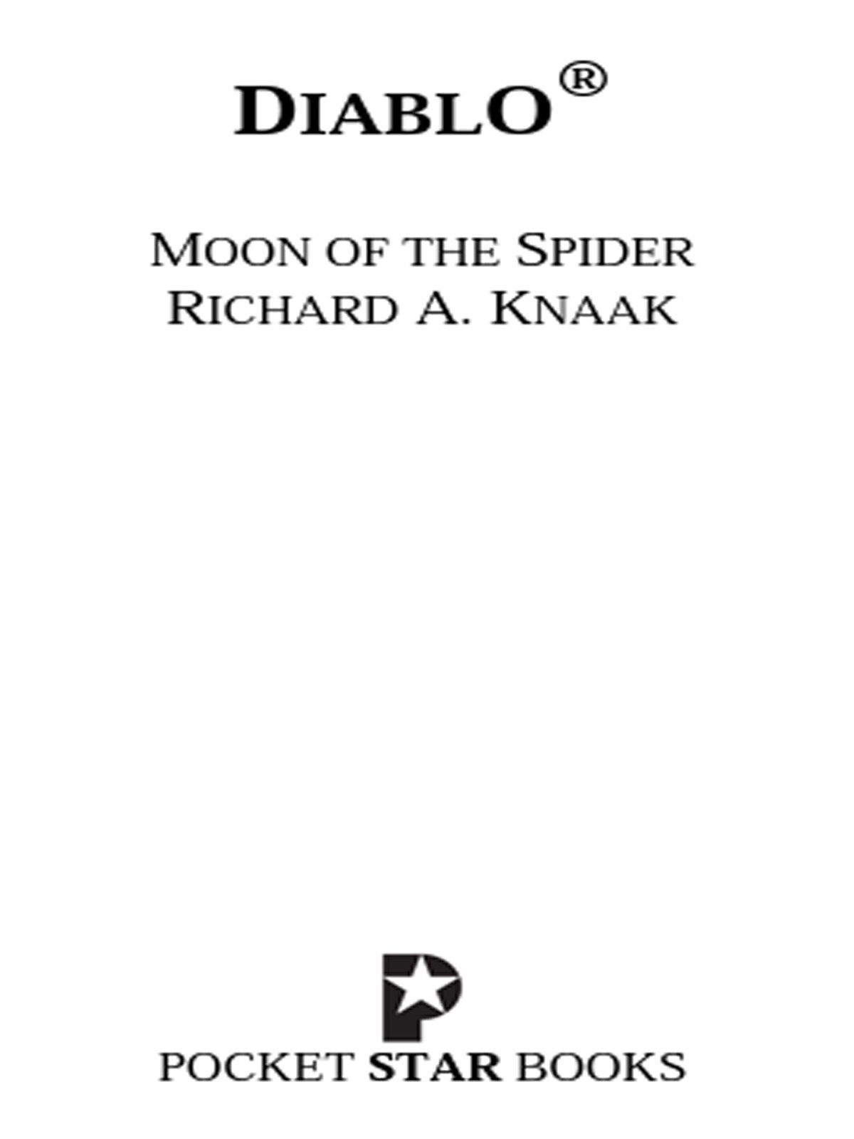 Knaak, Richard A. - Diablo 08 - Diablo: Moon of the Spider