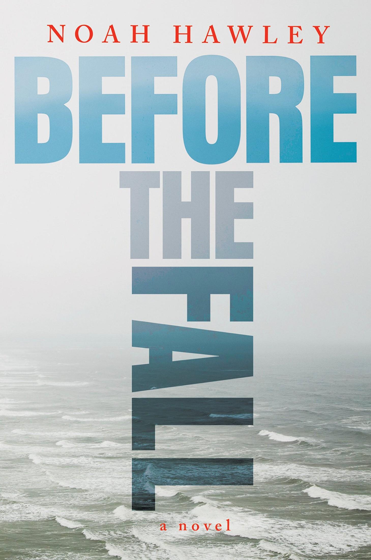 Hawley, Noah - Before the Fall