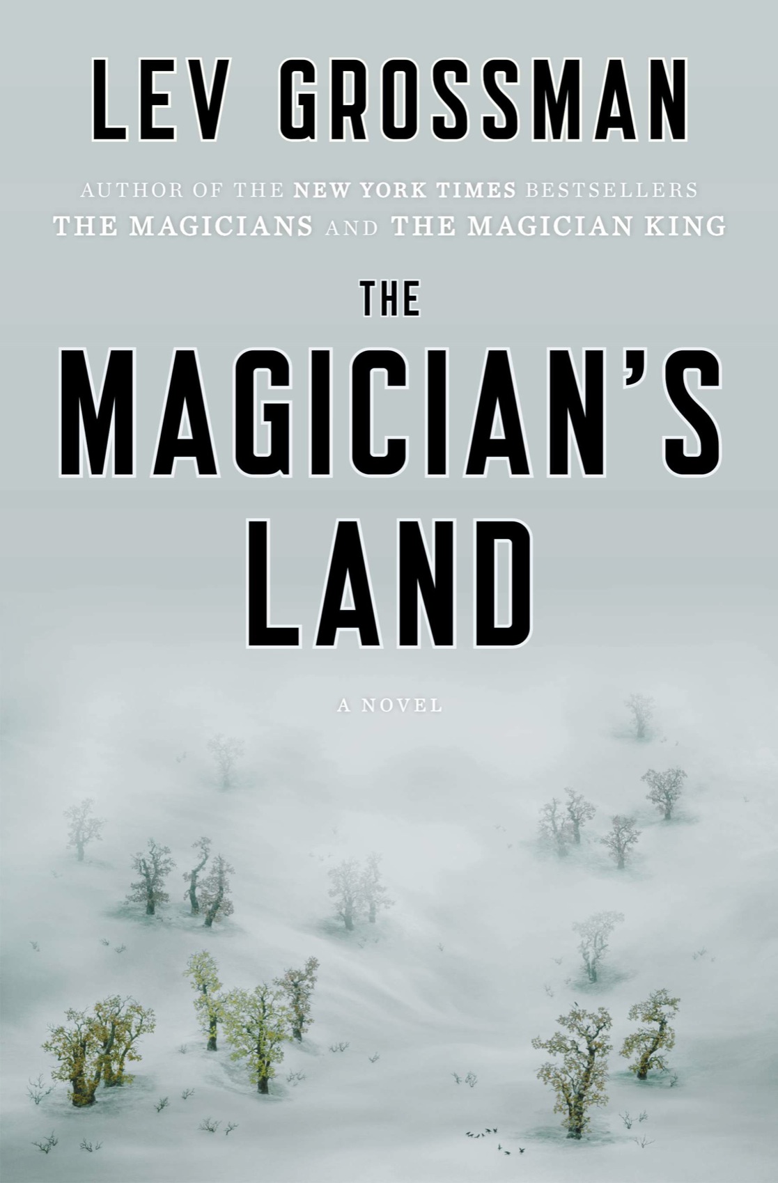 Grossman, Lev - The Magician’s Land