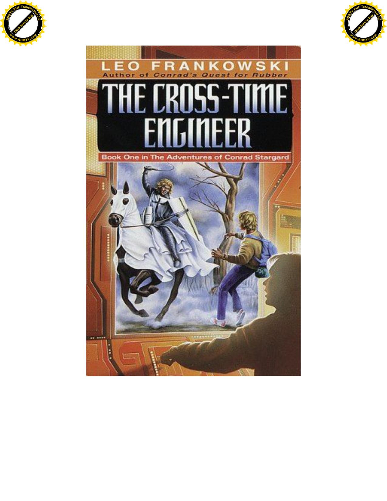 Frankowski, Leo - Conrad 01 - The Crosstime Engineer